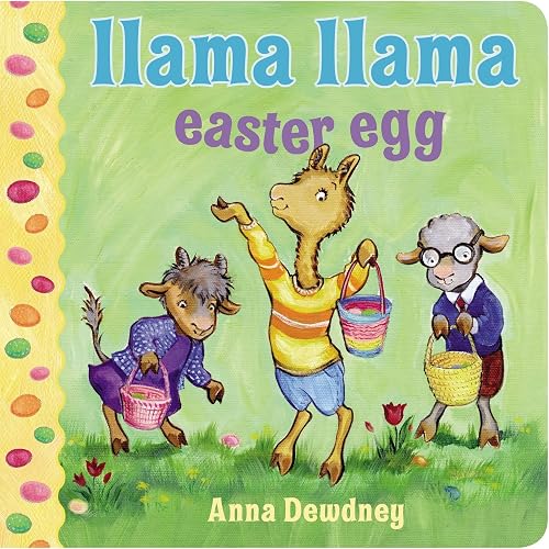 Llama Llama Easter Egg by Anna Dewdney