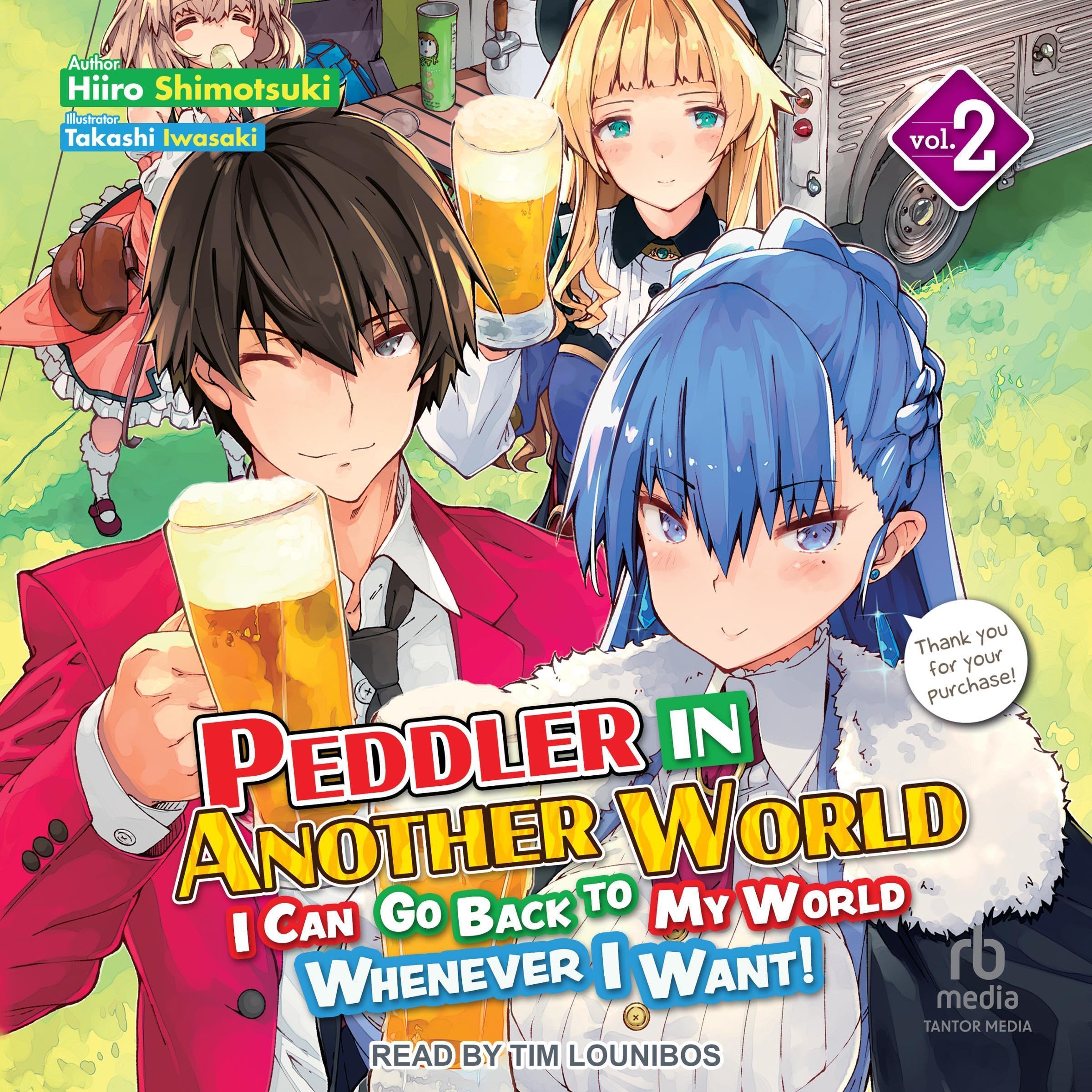 Cover art for Peddler in Another World: I Can Go Back to My World Whenever I Want! Volume 2