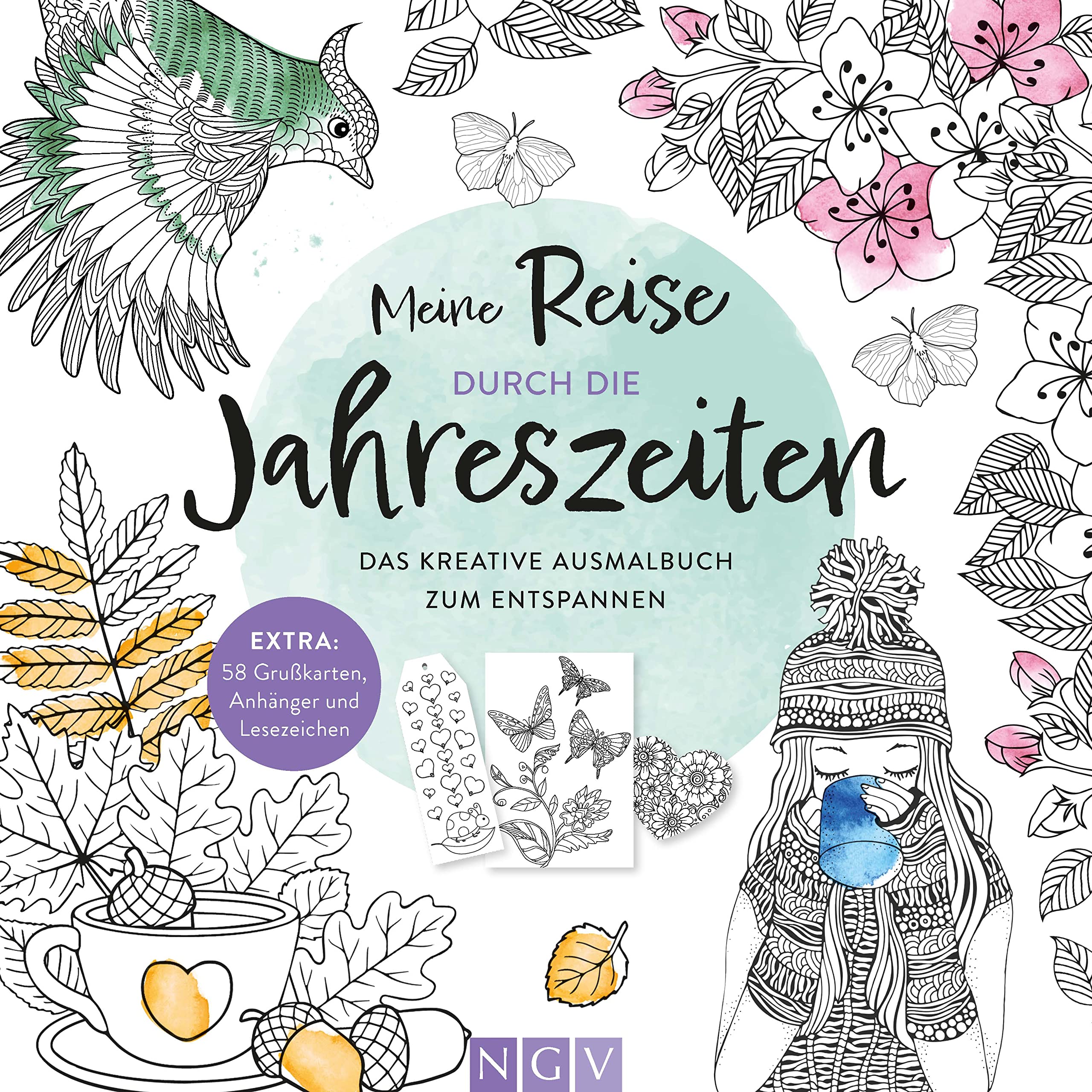 Meine Reise durch die Jahreszeiten: Das kreative Ausmalbuch zum Entspannen | EXTRA: 58 Grußkarten, Anhänger & Lesezeichen