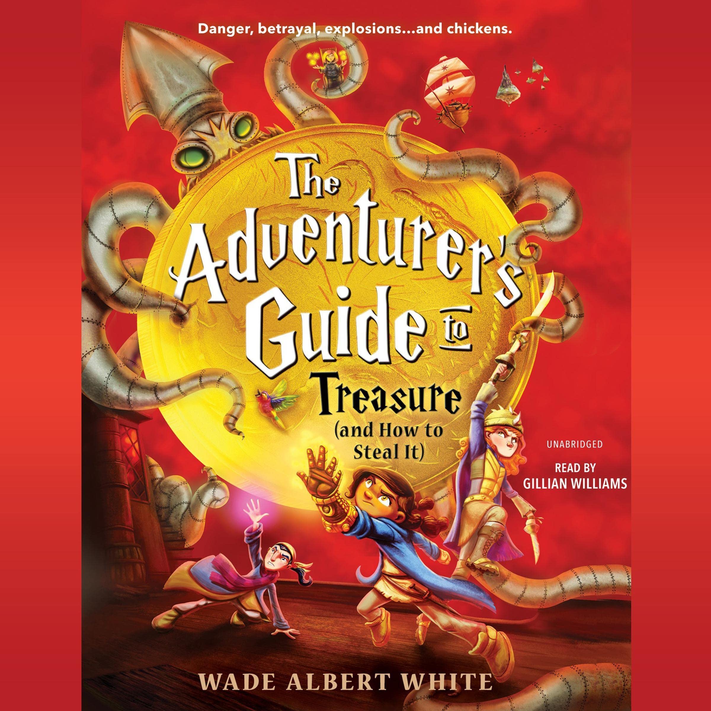 Cover art for The Adventurer's Guide to Treasure (and How to Steal It)