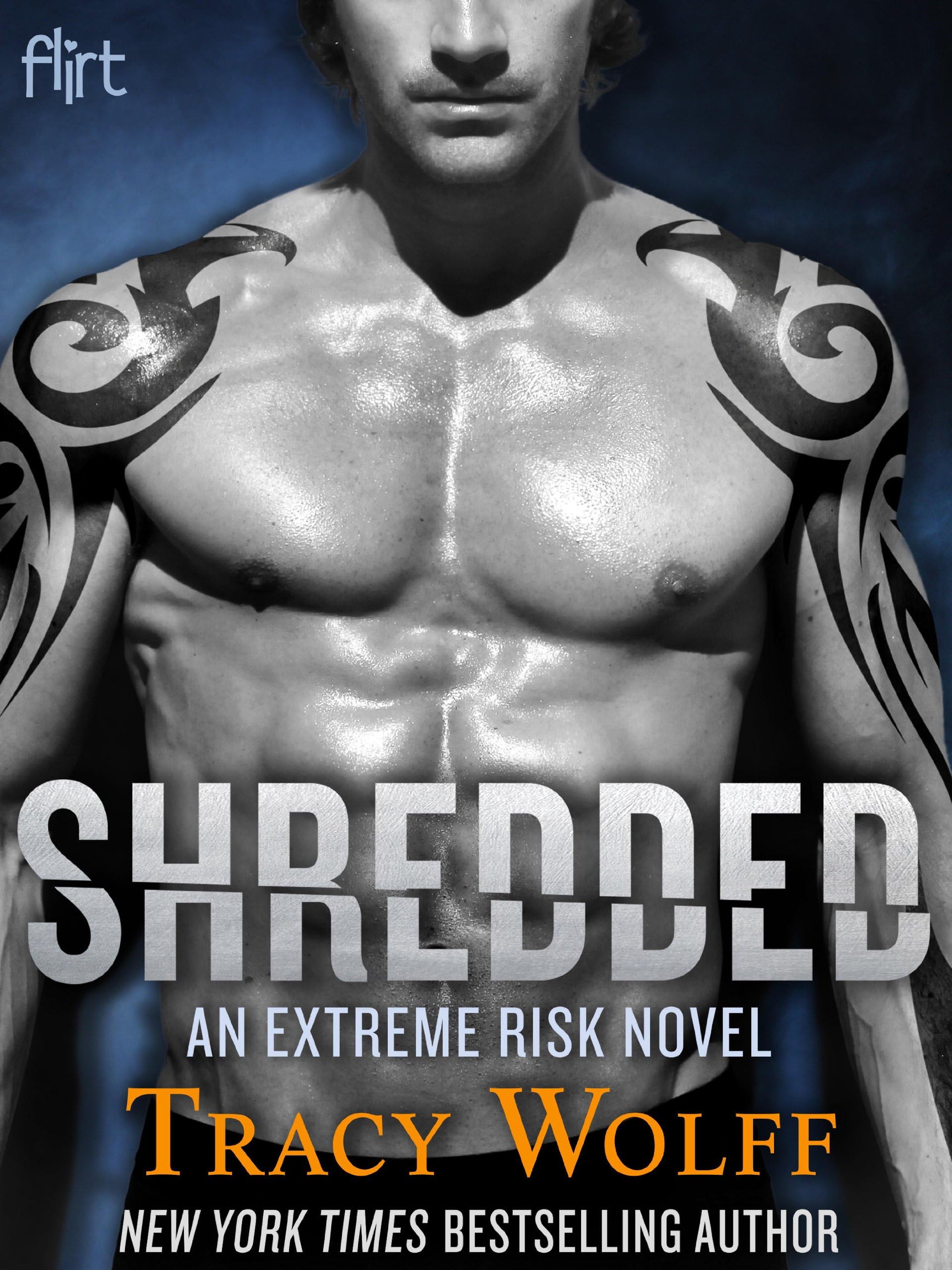 Shredded: An Extreme Risk Novel