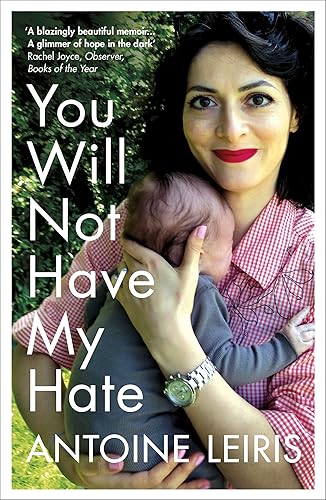 You Will Not Have My Hate: Antoine Leiris