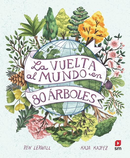 Portada de La vuelta al mundo en 80 árboles