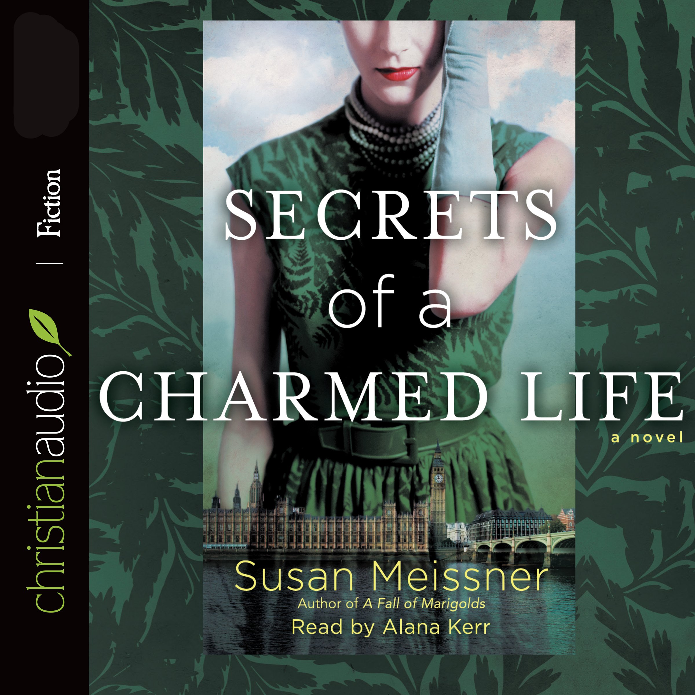 Secrets of a Charmed Life