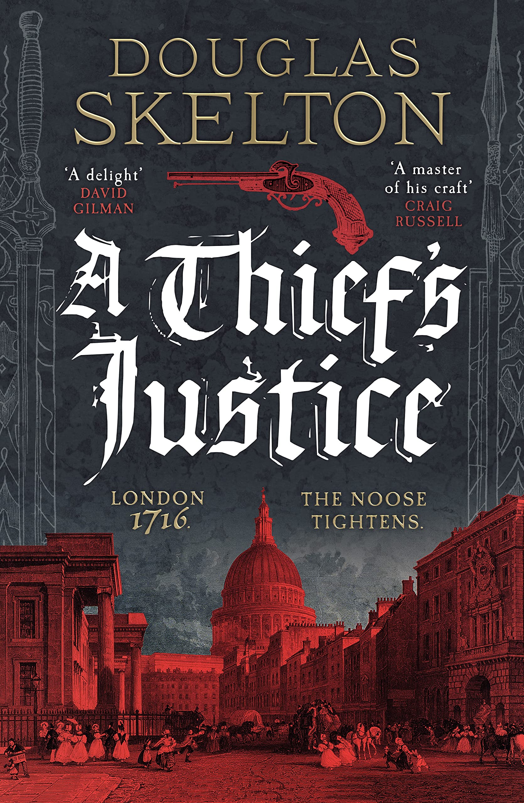 A Thief's Justice: A completely gripping historical mystery (A Company of Rogues Book 2)