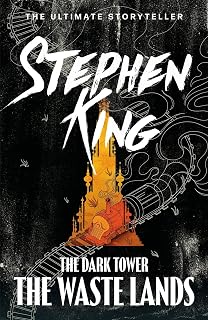 The Dark Tower III: The Waste Lands: (Volume 3): 3/7