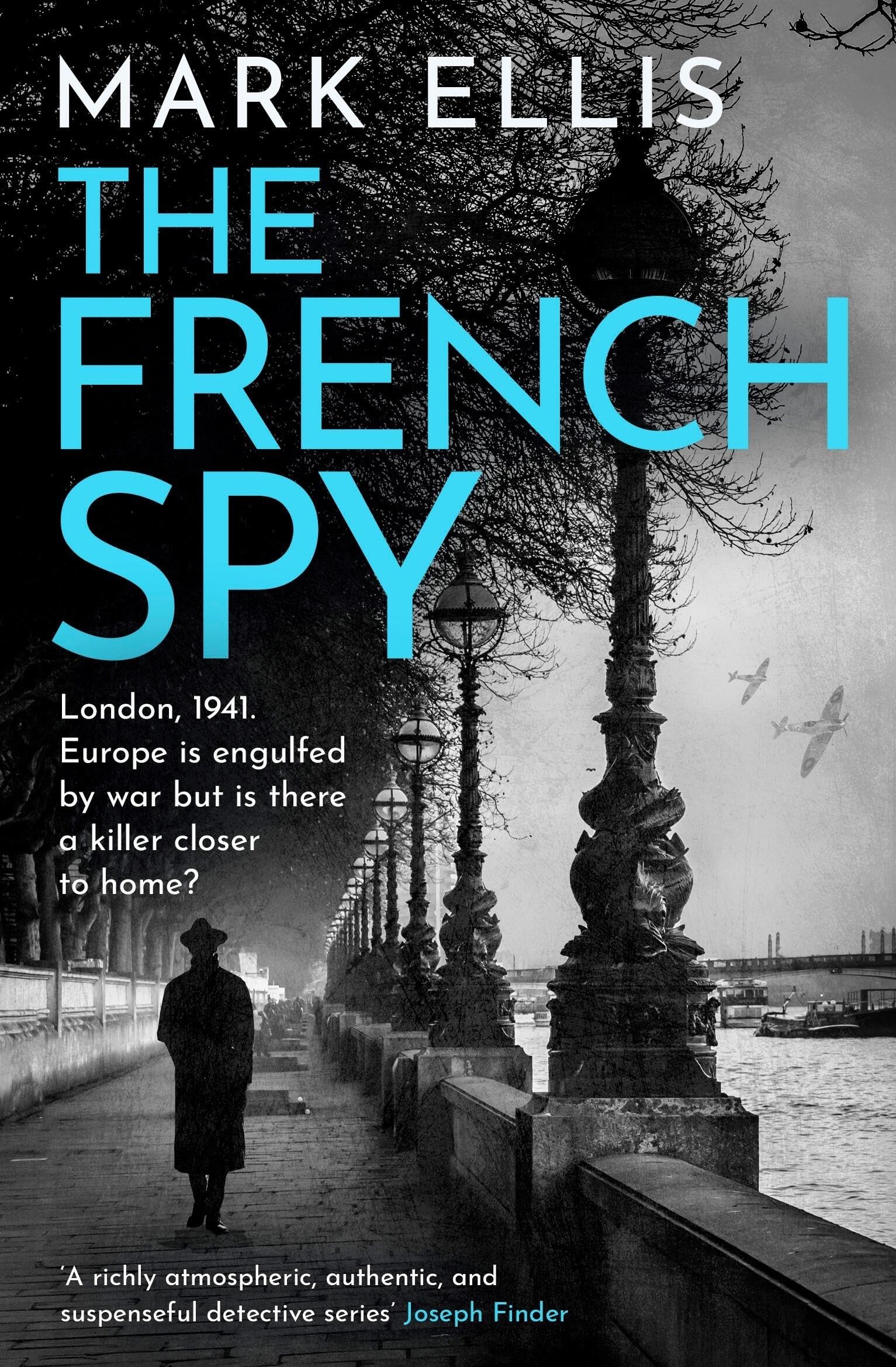 The French Spy: A classic espionage thriller full of intrigue and suspense (The DCI Frank Merlin Series)