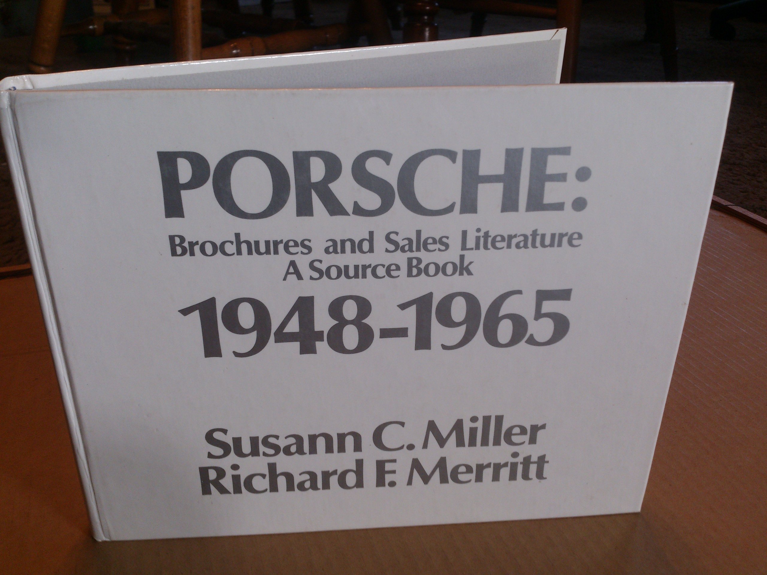 Porsche: Brochures and Sales Literature, A Source Book, 1948-1965