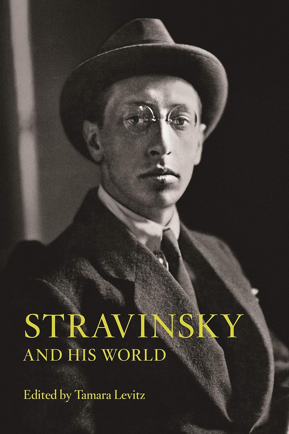Stravinsky and His World (The Bard Music Festival)