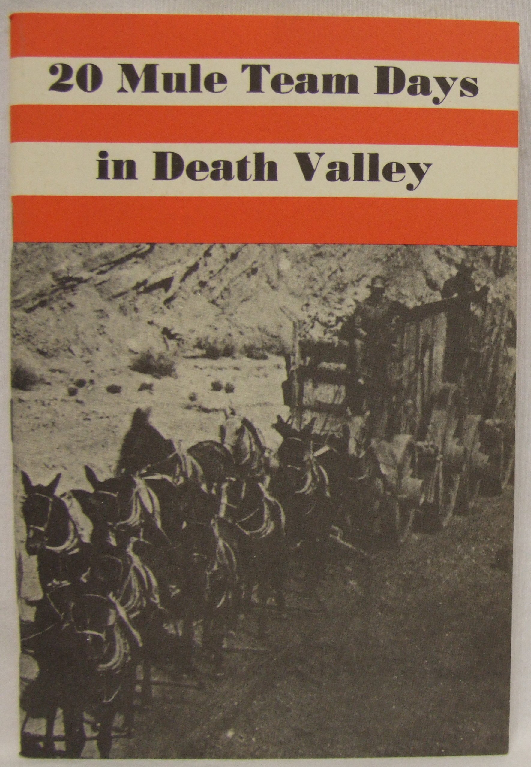 20 Mule Team Days in Death Valley