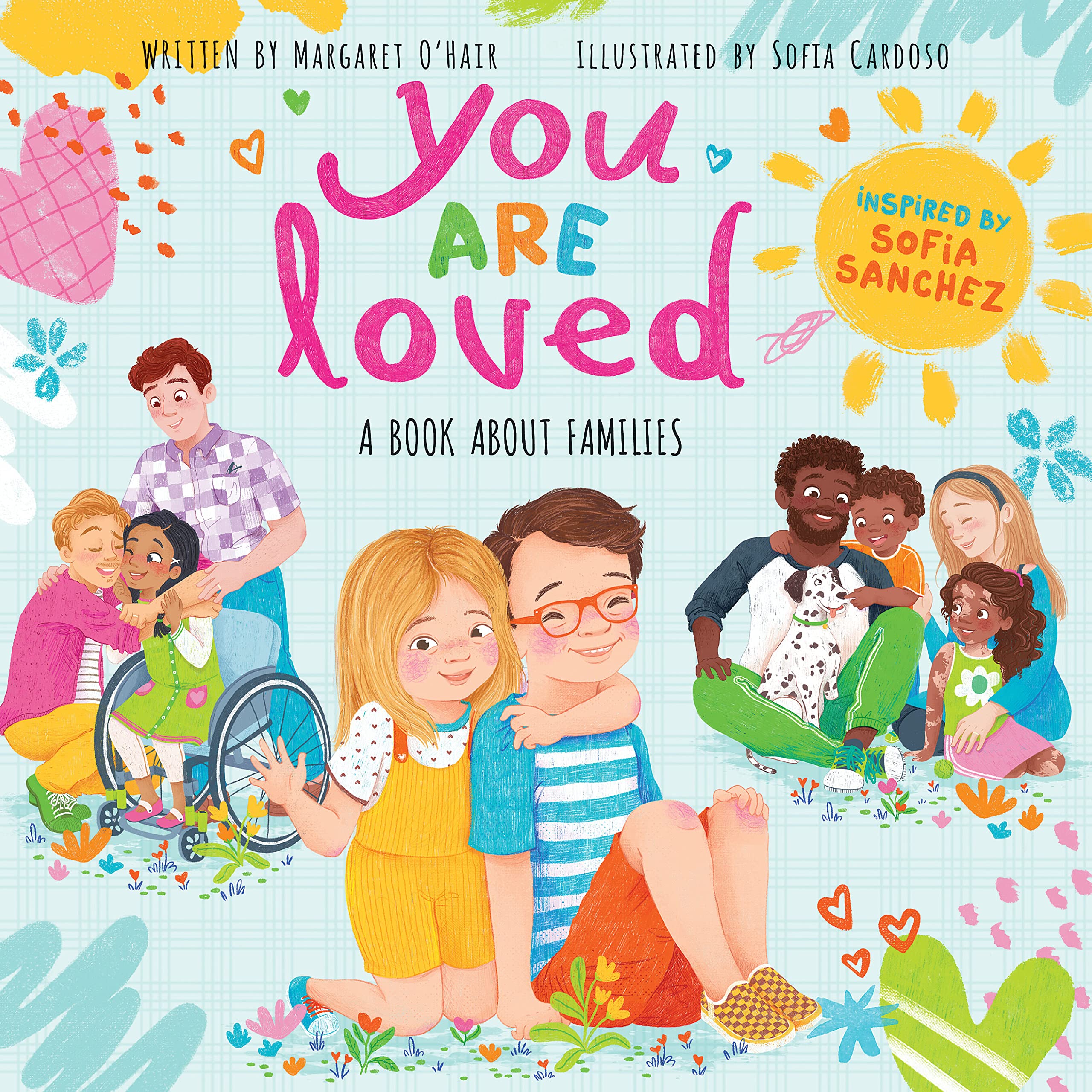 You Are Loved by Margaret O'Hair HARDBACK 9781338850079