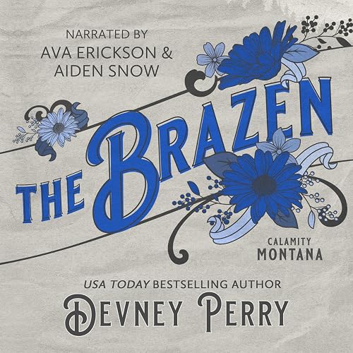 The Brazen: Calamity Montana
