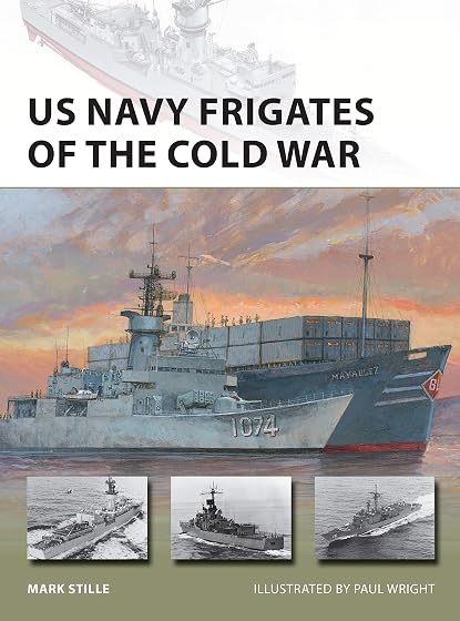 US Navy Frigates of the Cold War: 297