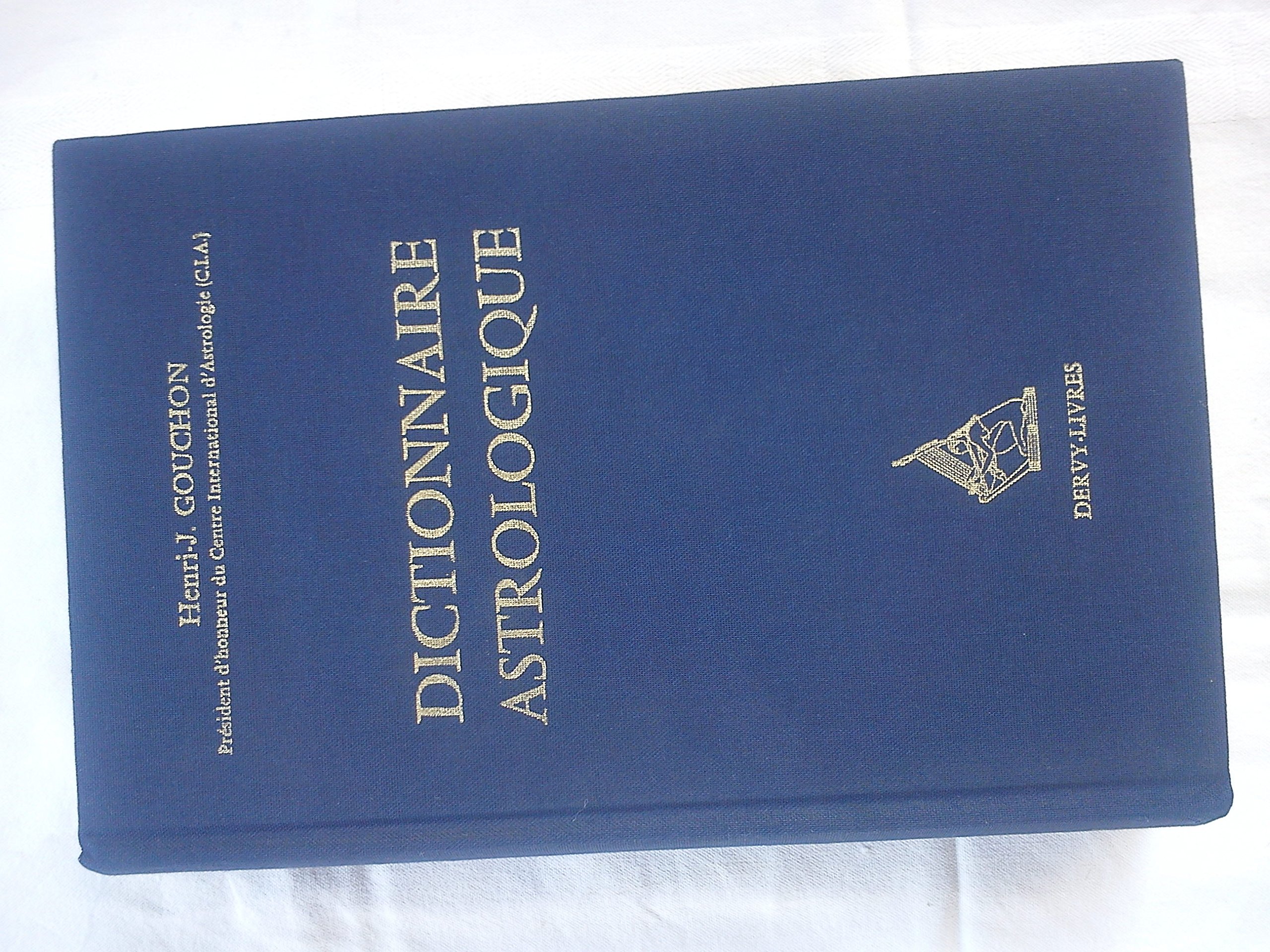 Dictionnaire Astrologique