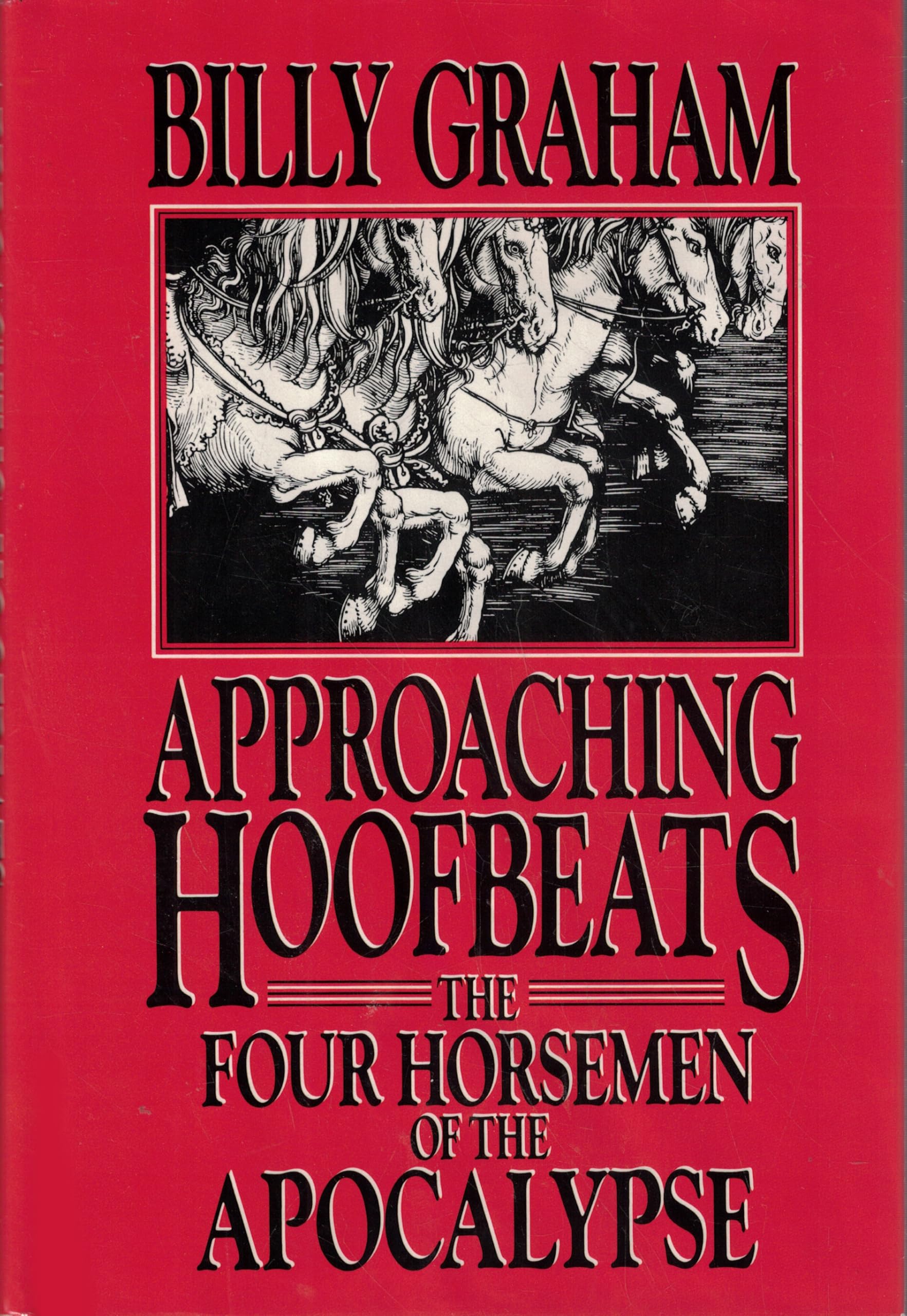 Cover of Approaching Hoofbeats: The Four Horsemen of the Apocalypse