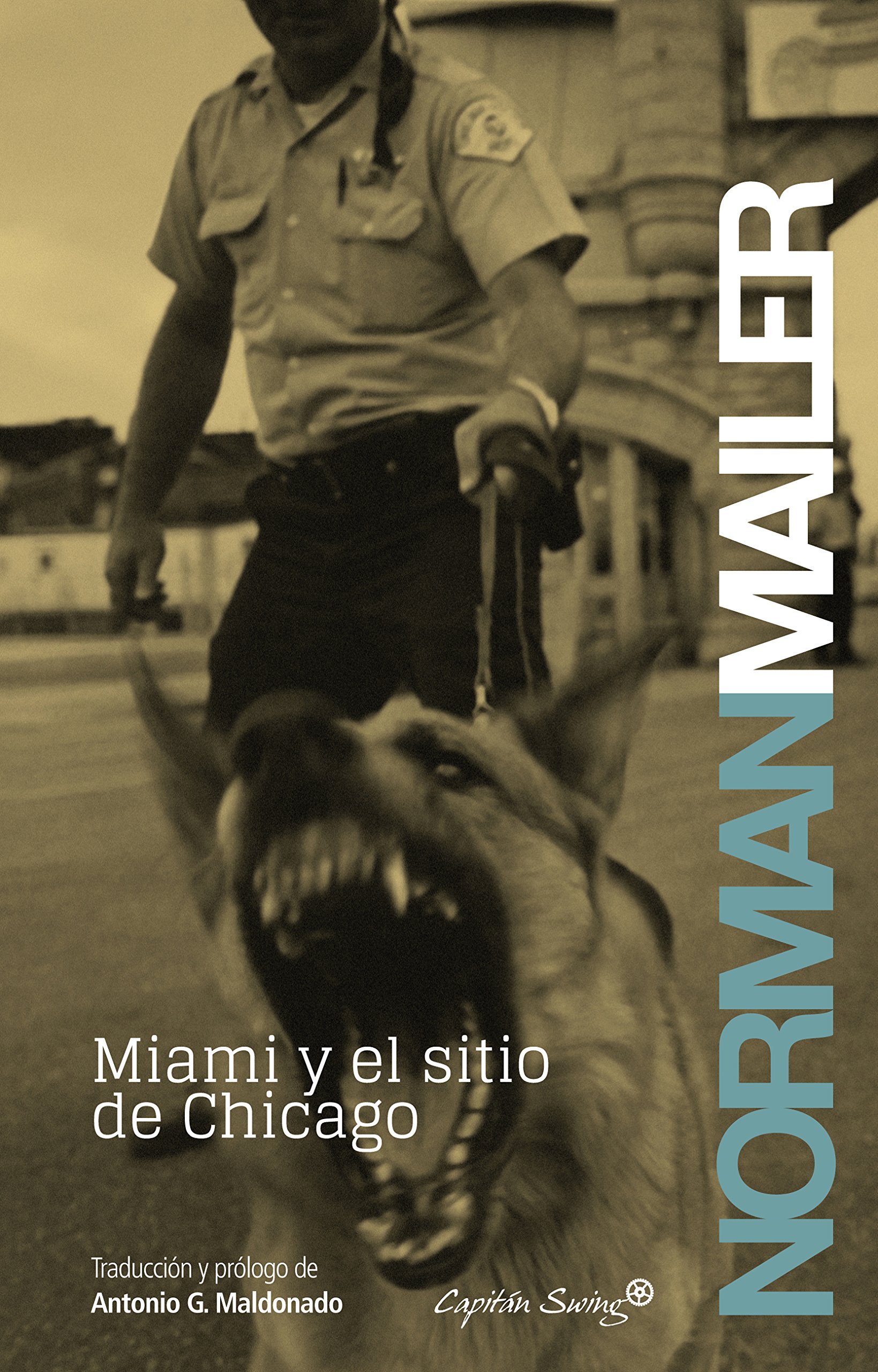 Miami y el sitio de Chicago (Entrelíneas) (Spanish Edition)