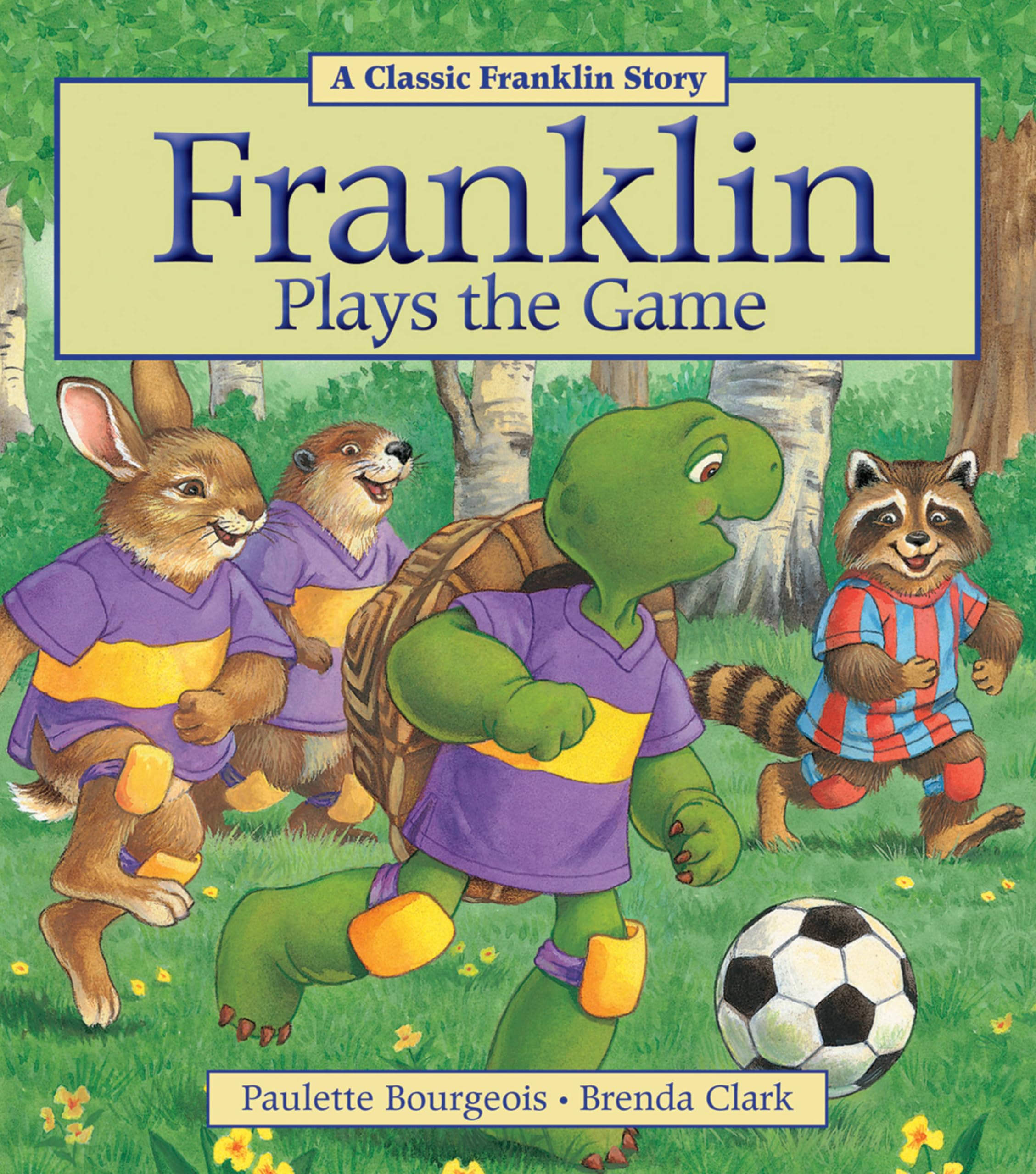 Franklin Plays the Game Paperback – Picture Book, August 1, 2013