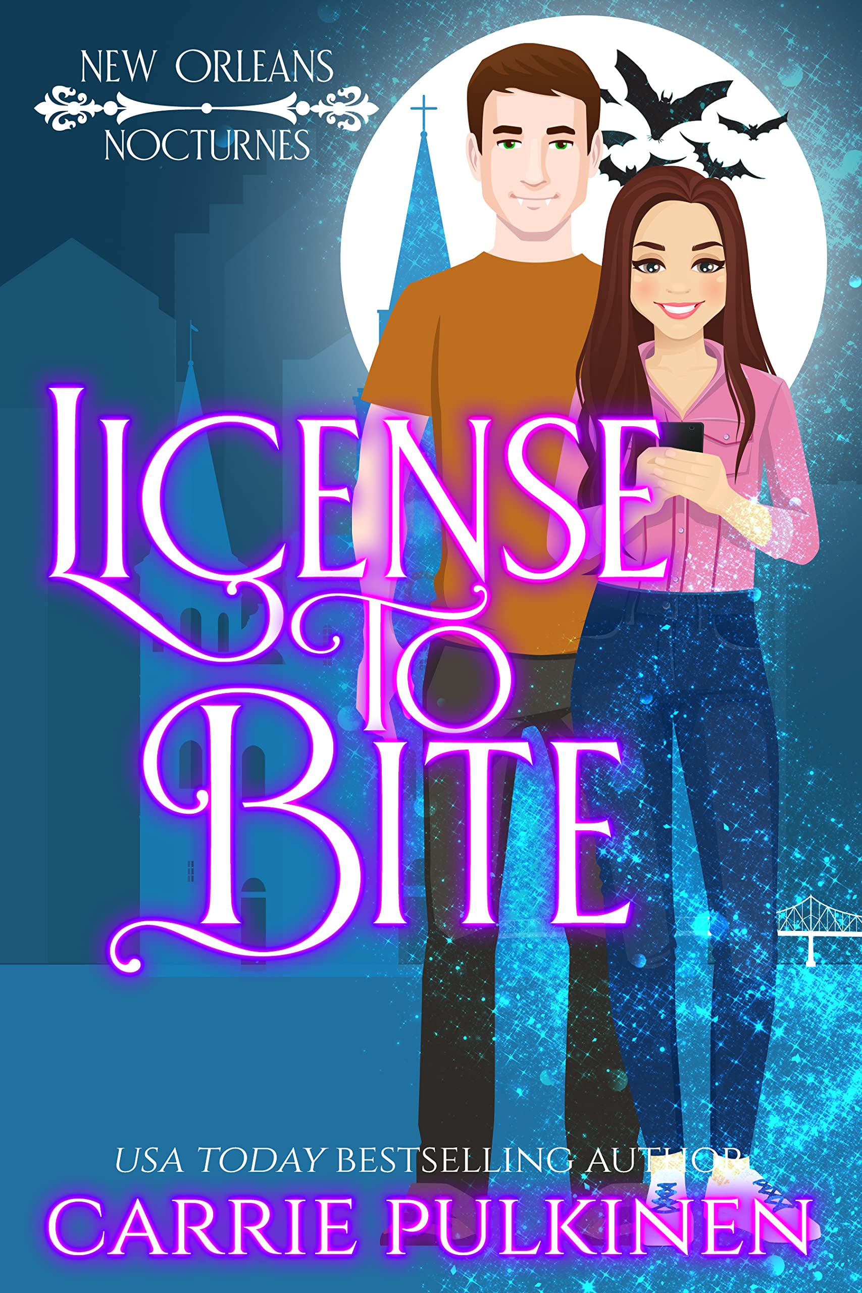 License to Bite: A Frightfully Funny Paranormal Romantic Comedy (New Orleans Nocturnes Book 1)