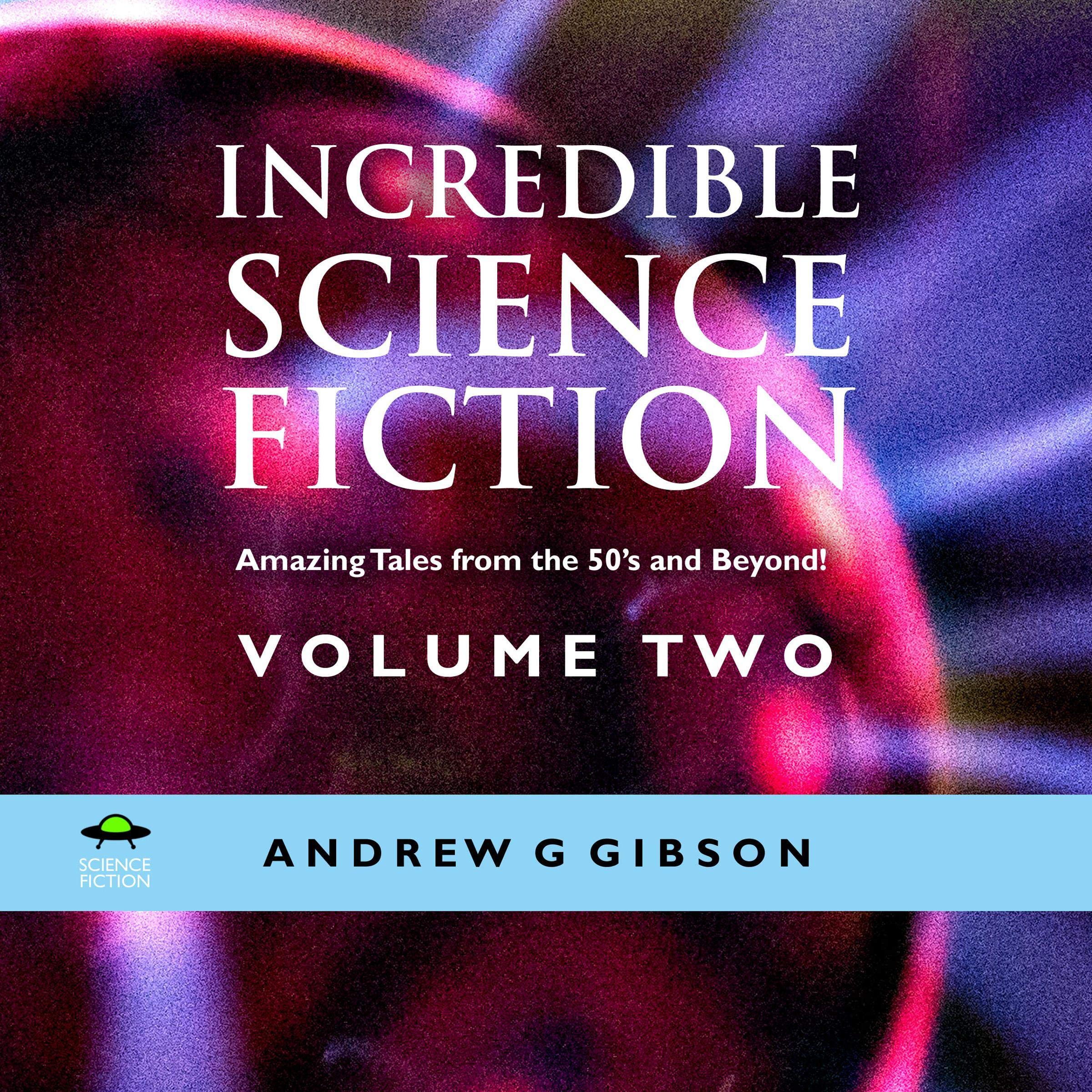 Incredible Science Fiction