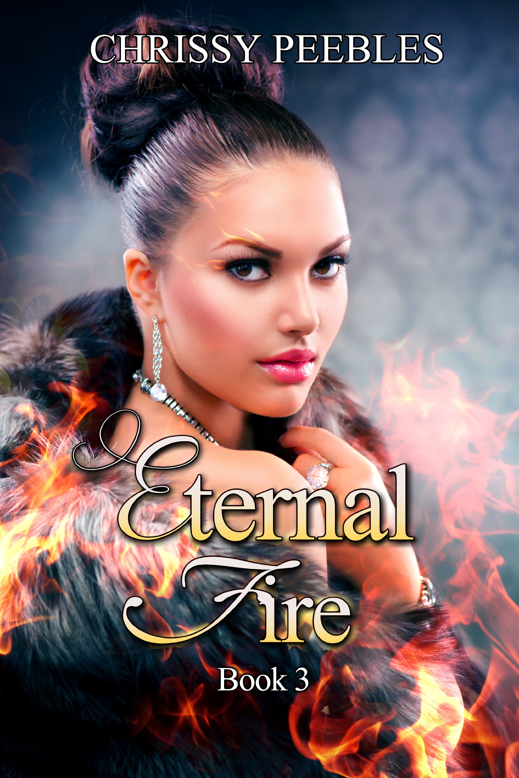 Eternal Fire - Book 3 (The Ruby Ring Saga)