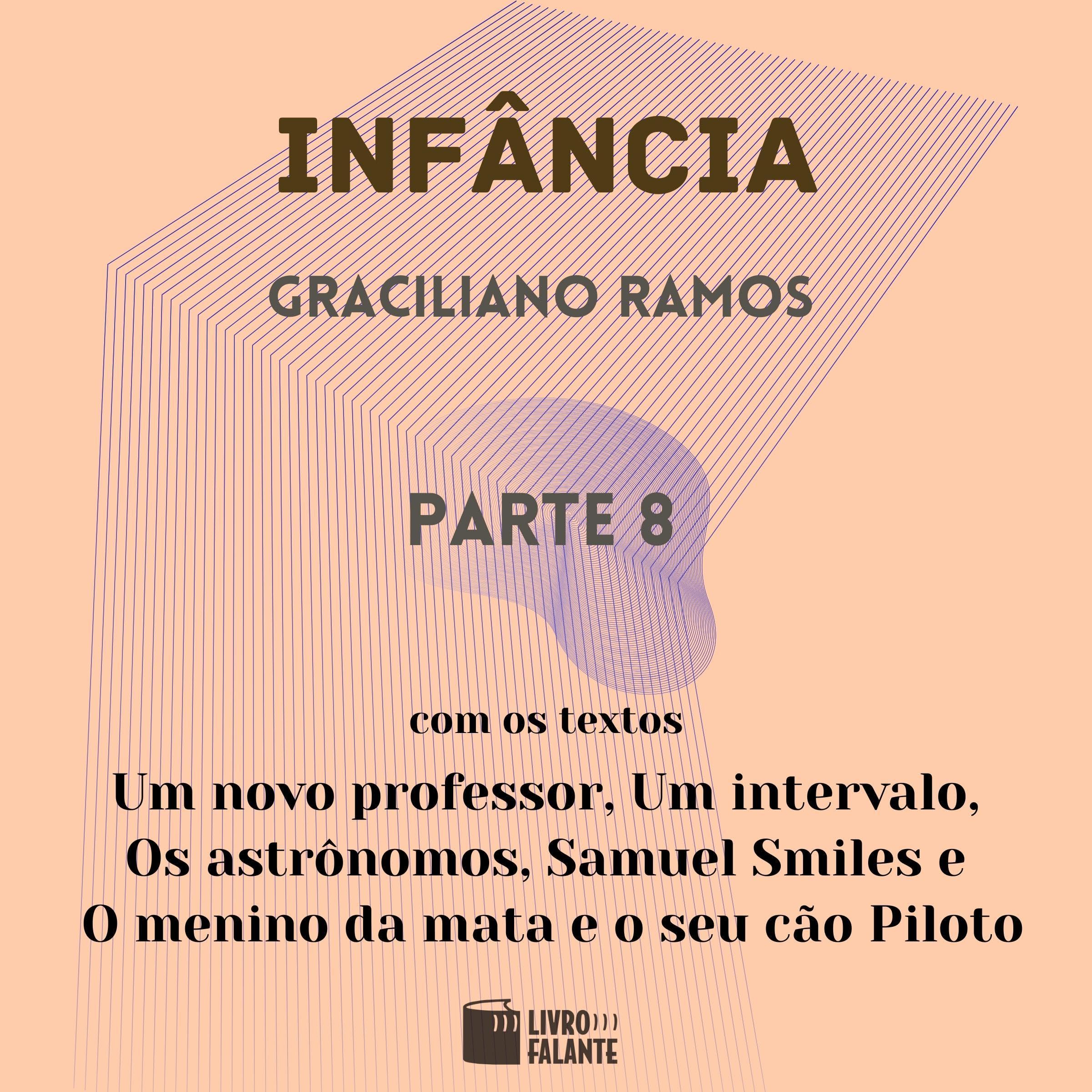 Infância - parte 8
