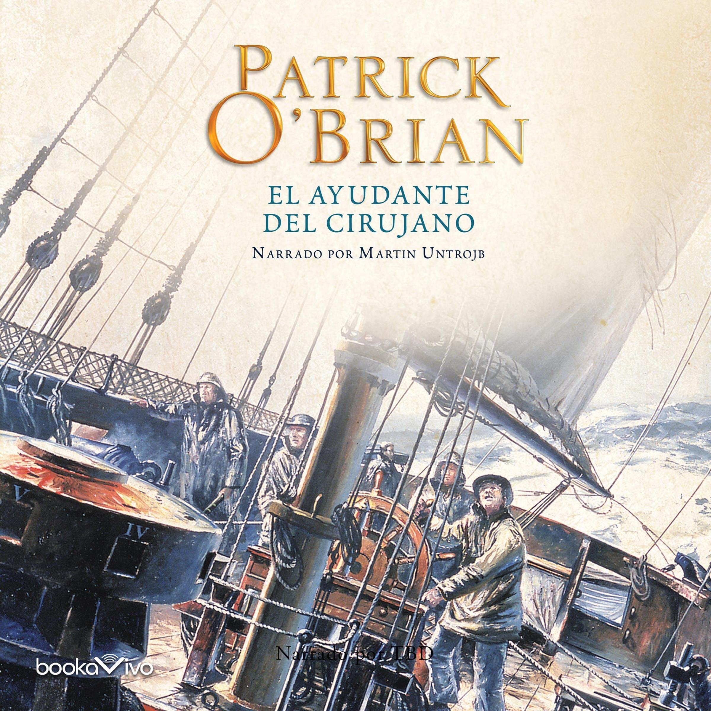 El Ayudante del Cirujano: Aubrey Maturin 7