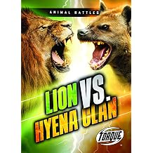 Lion vs. Hyena Clan Animal Battles
