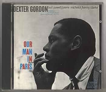 LP Dexter Gordon - Our Man In Paris【米盤】 DEXTER GORDON / Our Man in Paris (LP) / Blue Note | WAXPEND RECORDS
