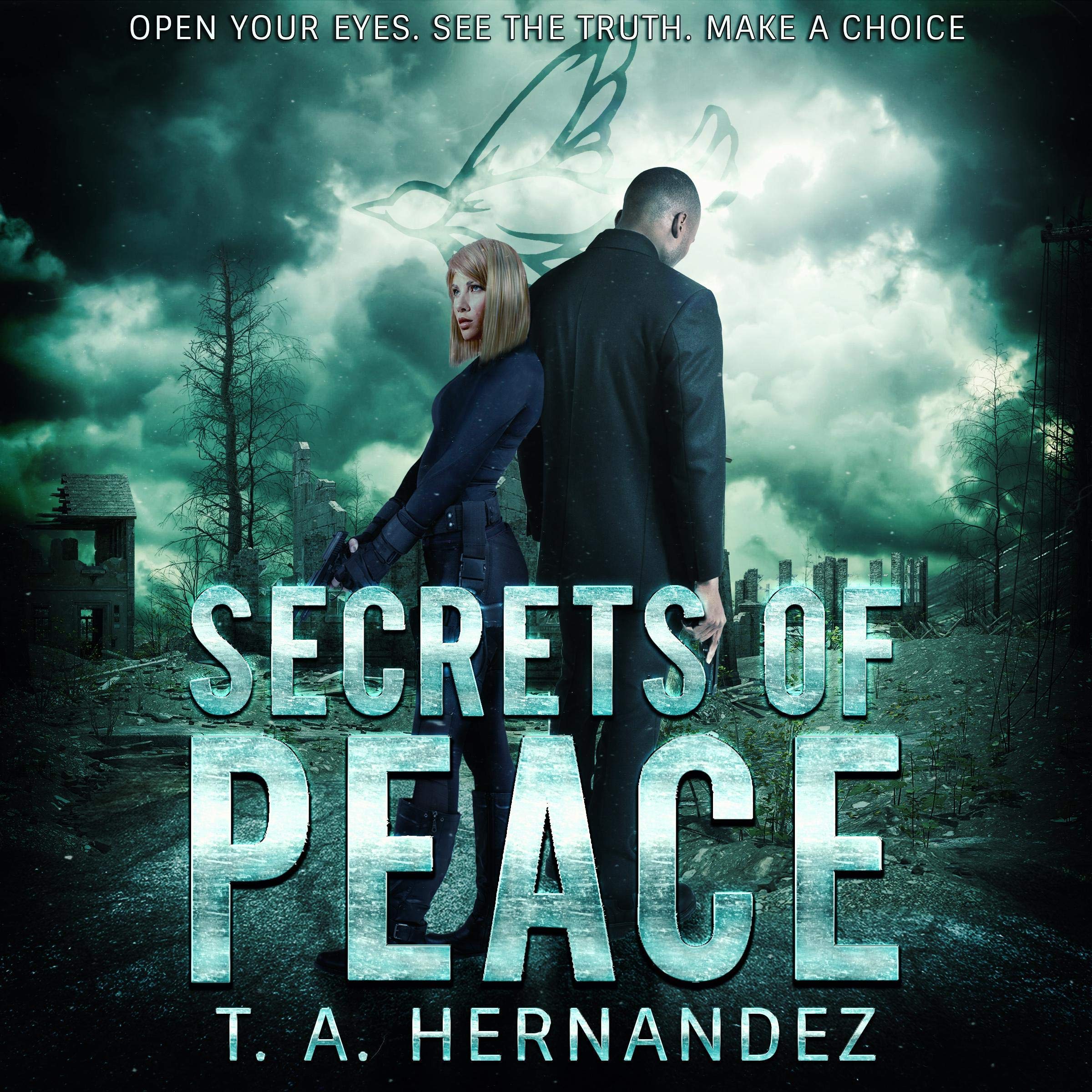 Secrets of Peace: A Dystopian Thriller Novel