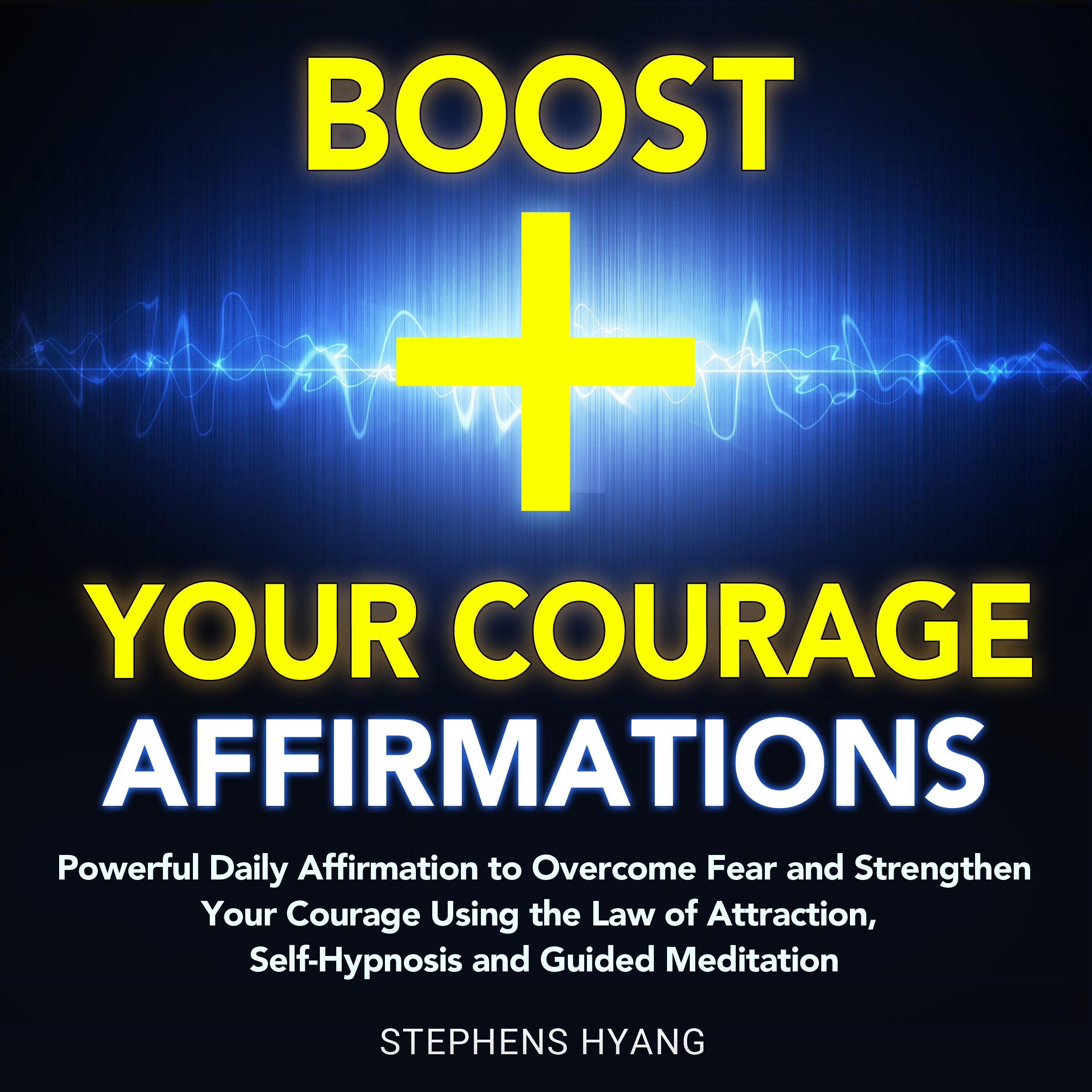 Cover art for Boost Your Courage Affirmations