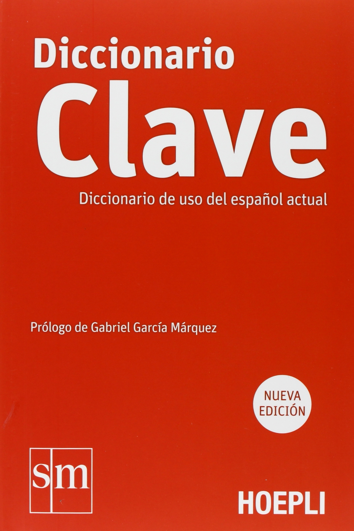 Diccionario Clave: de uso del español actual [Hoepli]: Diccionario