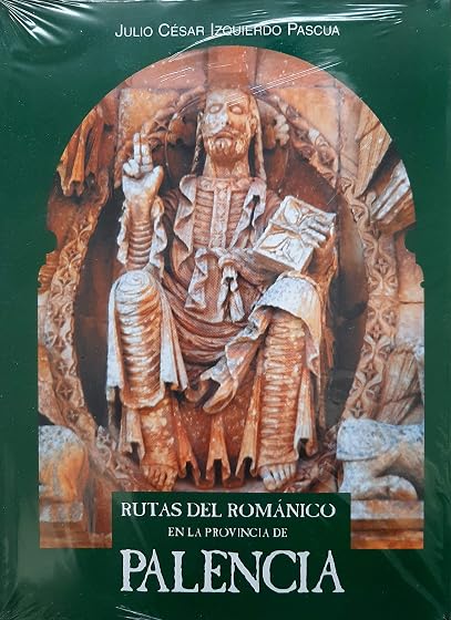 Rutas del Romanico en la Provincia de Palencia