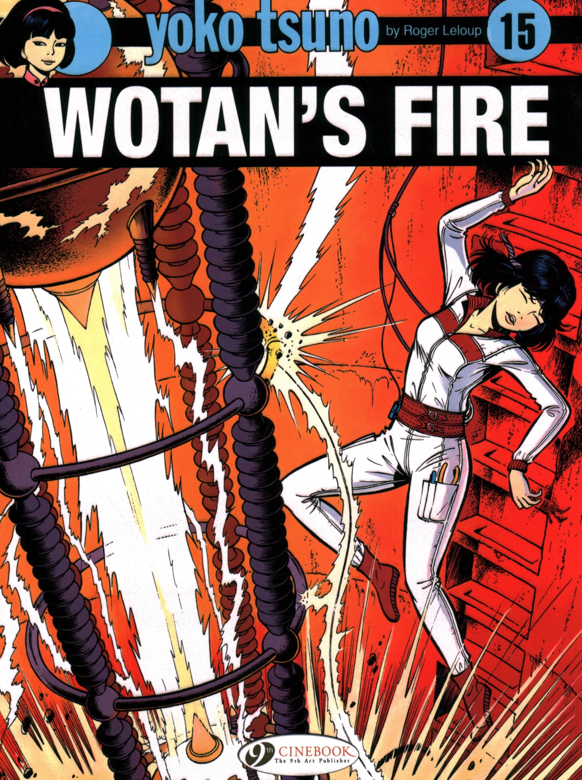 Yoko Tsuno Vol. 15: Wotan's Fire