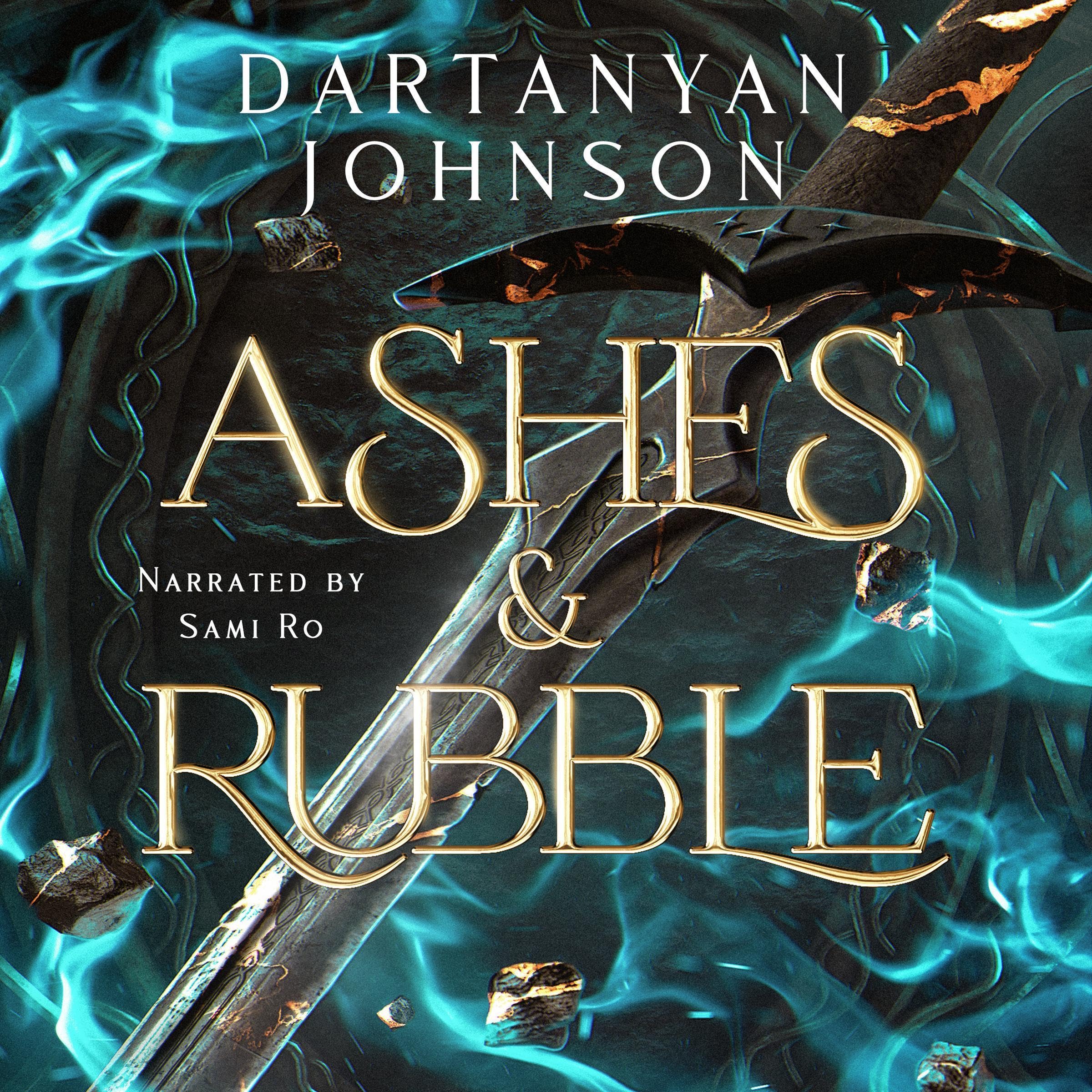 Ashes & Rubble