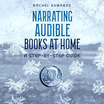 Narrating Audible Books at Home Audiobook by Rachel Edwards episode artwork