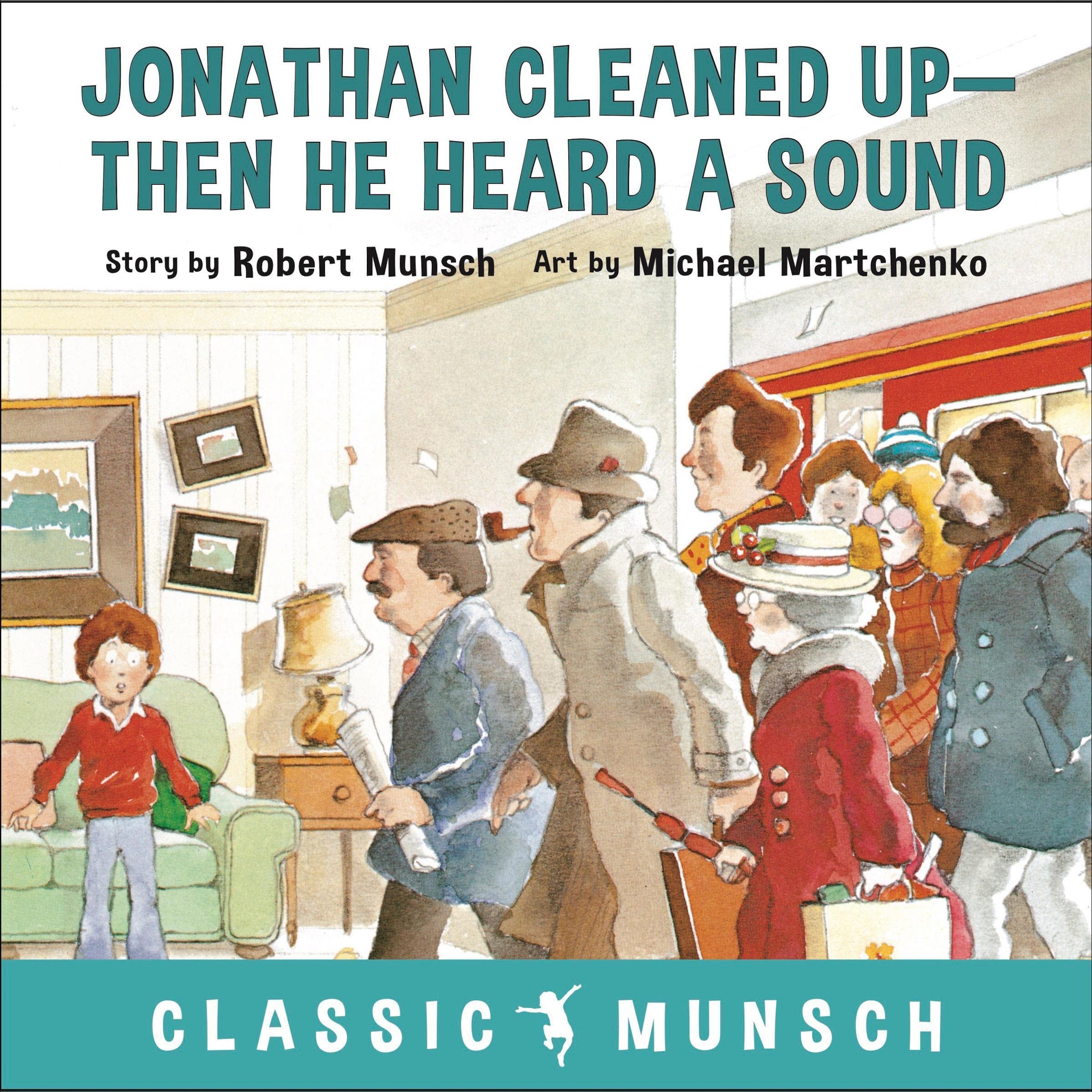 Jonathan Cleaned Up—Then He Heard a Sound
