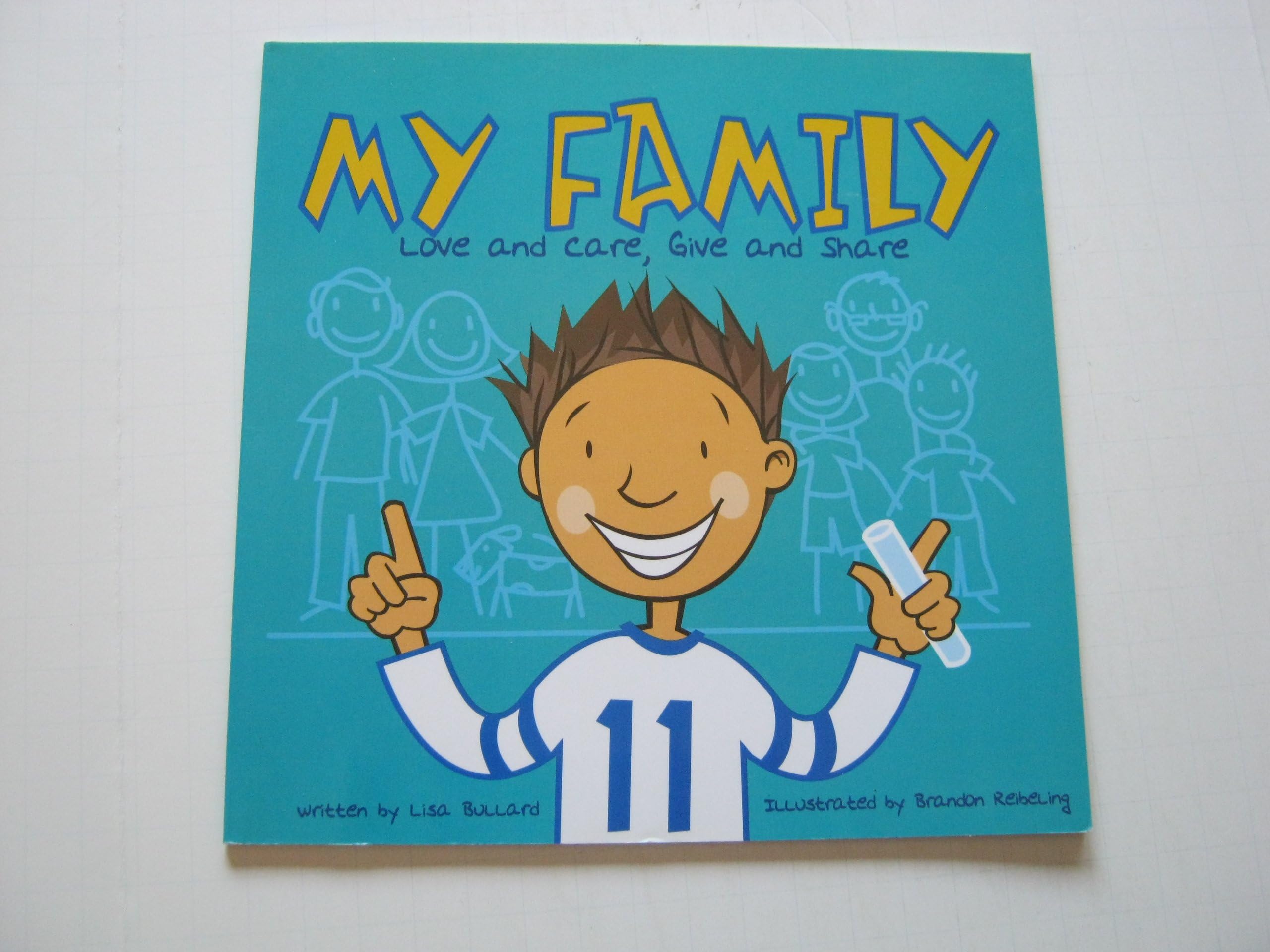 My Family: Love and Care, Give and Share (All About Me) Paperback โ 1 July 2002