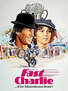 Fast Charlie... The Moonbeam Rider