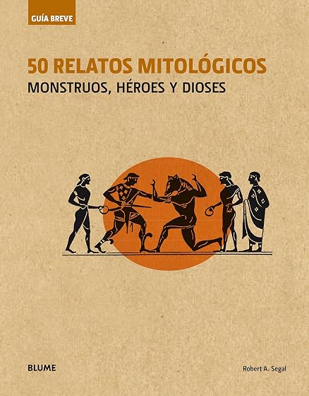 Guía Breve: 50 Relatos Mitológicos