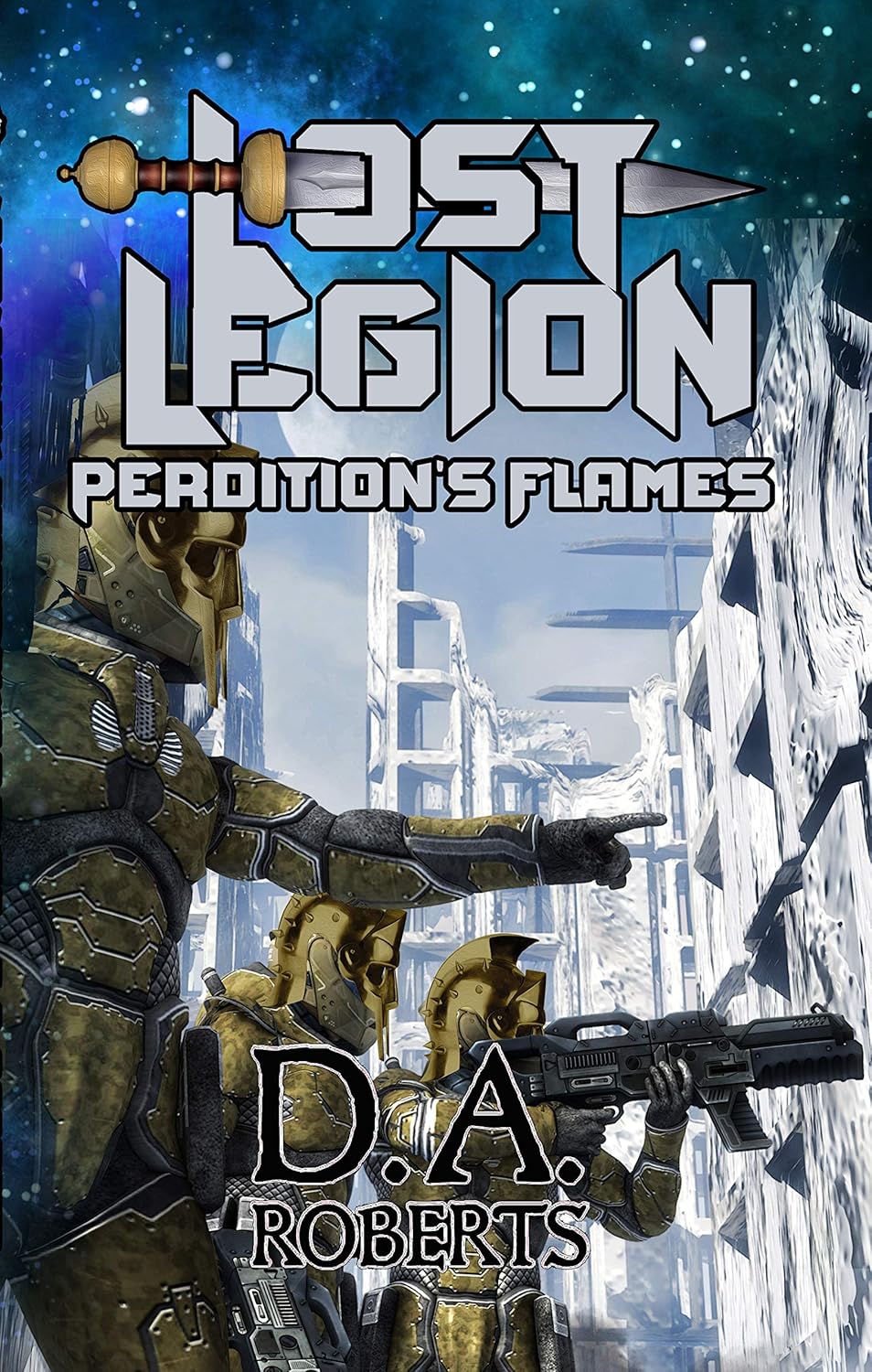 Lost Legion: Perdition's Flames (The Infinite Black Series Book 1)      Kindle Edition