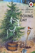 Cover of The Ladybird Book of Boxing Day (Ladybirds for Grown-Ups)
