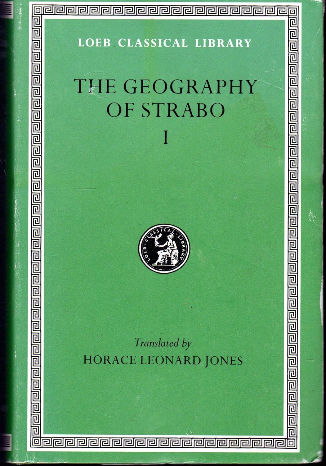 Geography, I Books 12 (Loeb Classical Library)... by Strabo