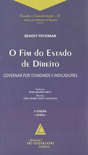 O fim do Estado de Direito: Governar por Standards e Indicadores