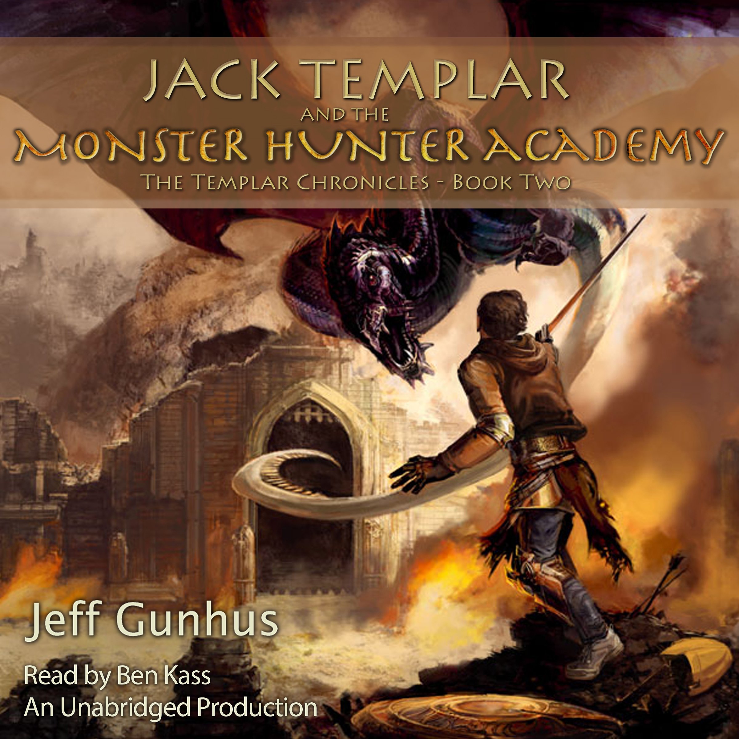 Cover art for Jack Templar and the Monster Hunter Academy: The Templar Chronicles: Book 2