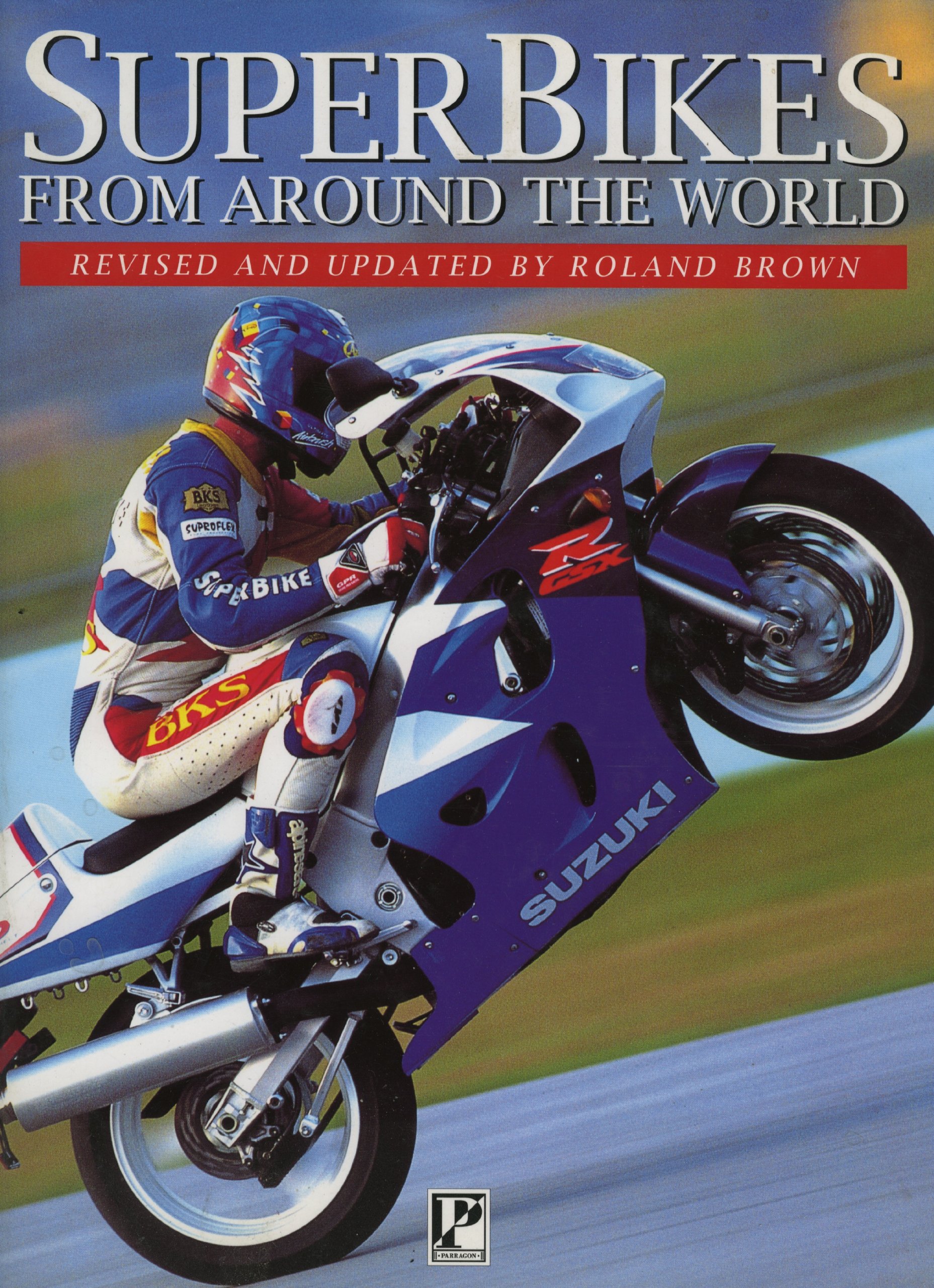 Superbikes From Around The World