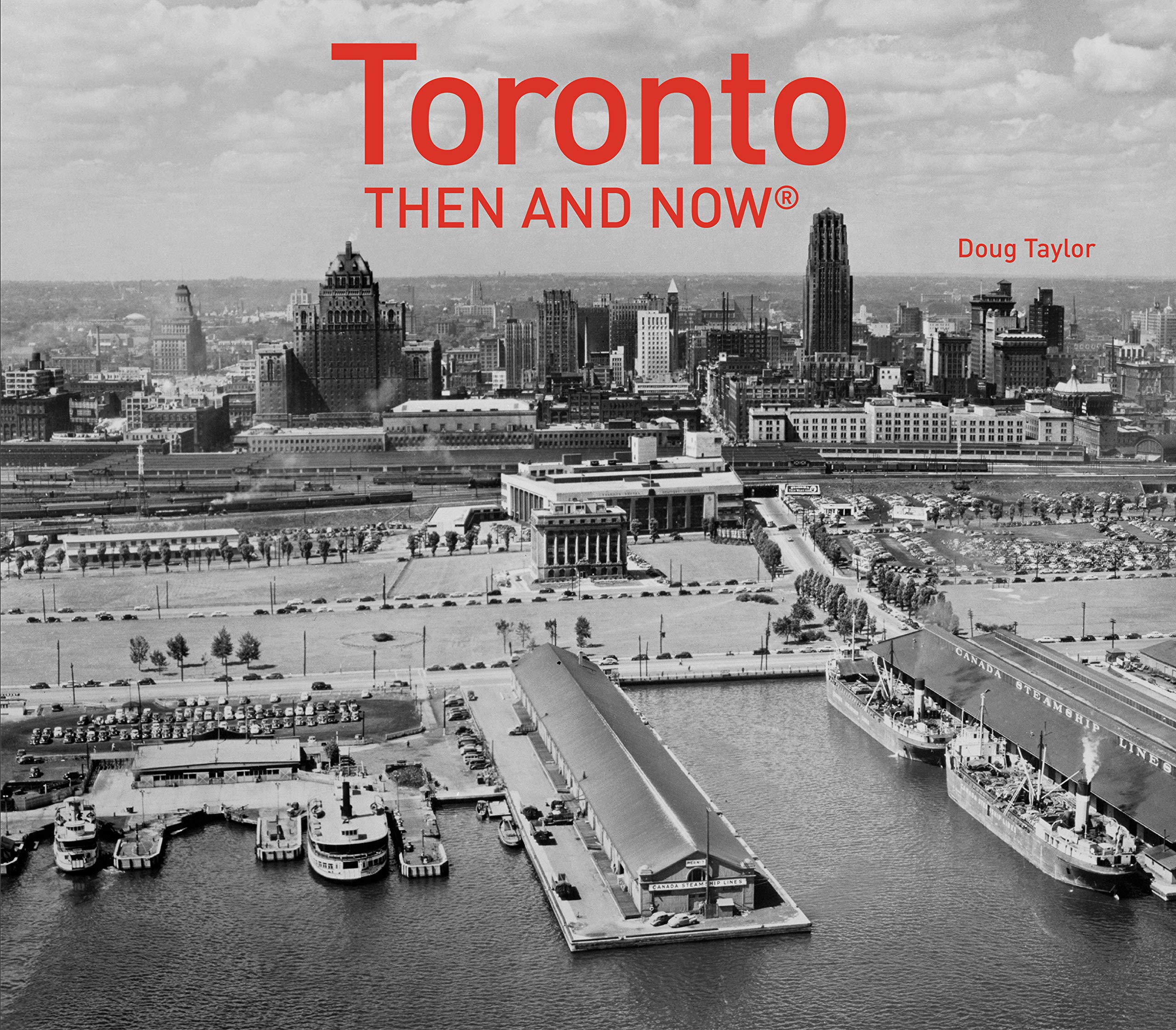Toronto Then and Now(r)