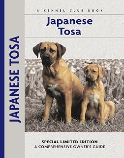 Japanese Tosa (Comprehensive Owner's Guide)