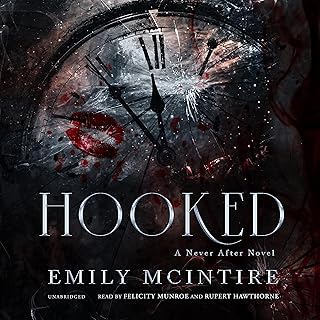 Hooked Never After Book 1