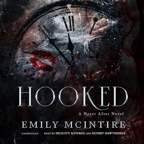 Hooked: The Never After Series, Book 1