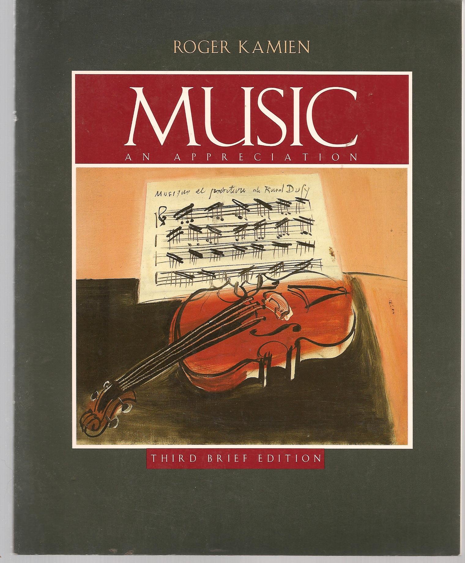 Music: An Appreciation l'ouvrage de référence académique pour la haute musicologie